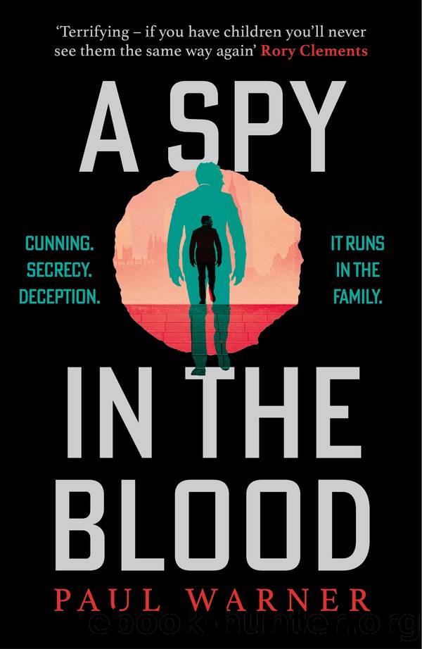 A Spy in the Blood by Paul Warner