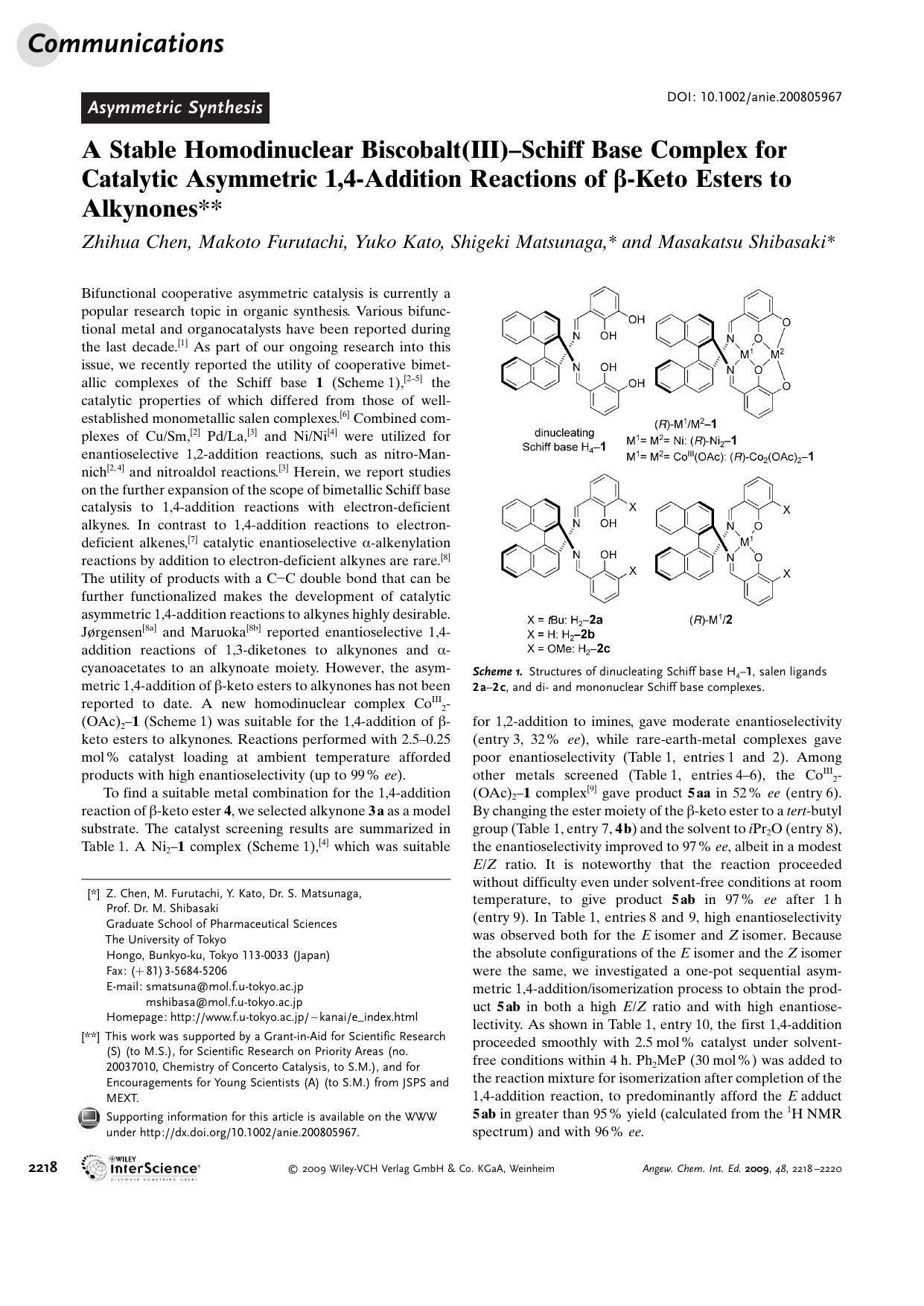 A Stable Homodinuclear Biscobalt(III)-Schiff Base Complex for Catalytic Asymmetric 1,4-Addition Reactions of [beta]-Keto Esters to Alkynones by Unknown