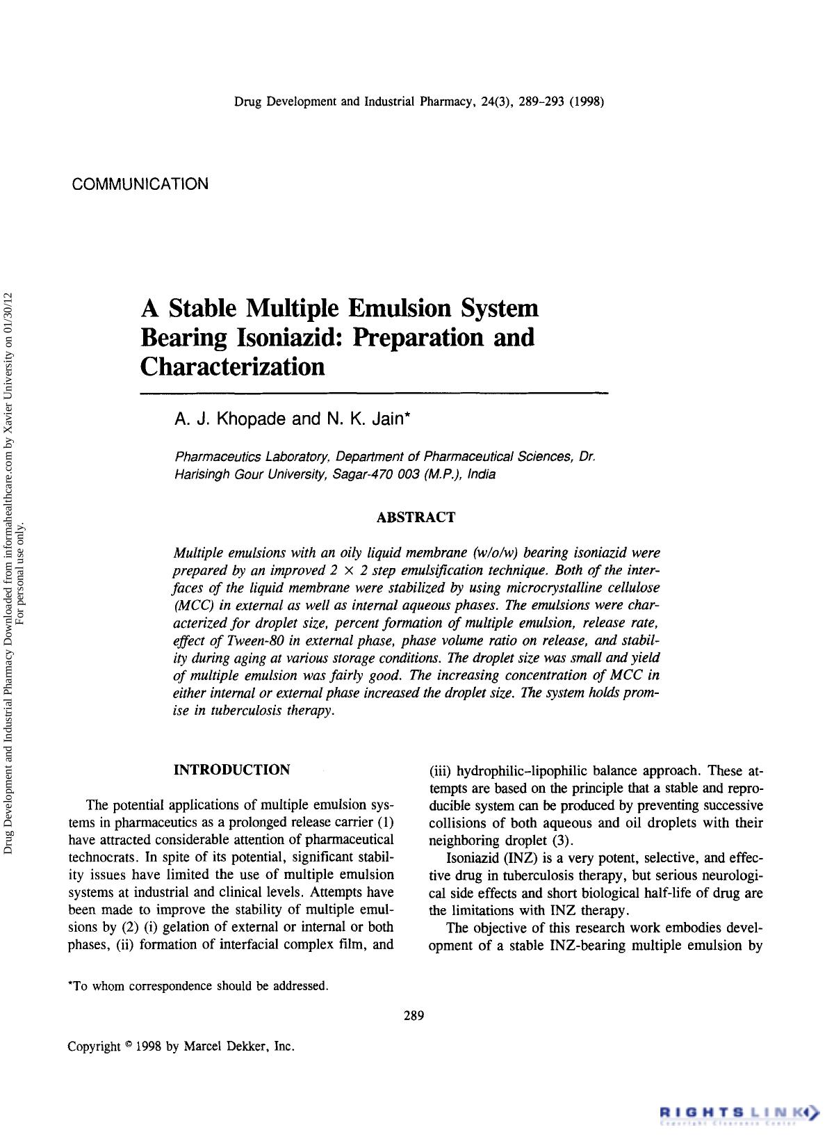 A Stable Multiple Emulsion System Bearing Isoniazid: Preparation and Characterization by A. J. Khopade & N. K. Jain
