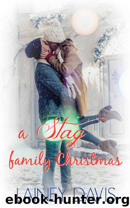 A Stag Family Christmas (Stag Brothers Book 4) by Lainey Davis