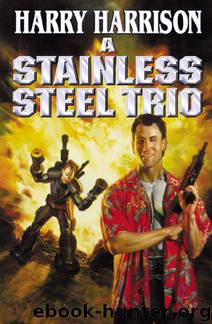 A Stainless Steel Trio by Harry Harrison