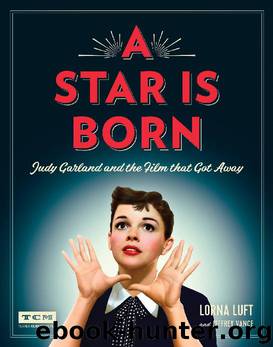 A Star Is Born (Turner Classic Movies) by Lorna Luft