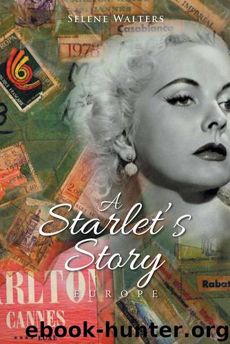 A Starlet’s Story by Selene Walters Lamm