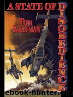 A State of Disobedience by Tom Kratman