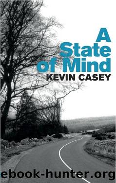 A State of Mind by Kevin Casey