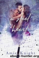 A Steel Heart by Amie Knight