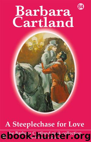 A Steeplechase For Love by Barbara Cartland
