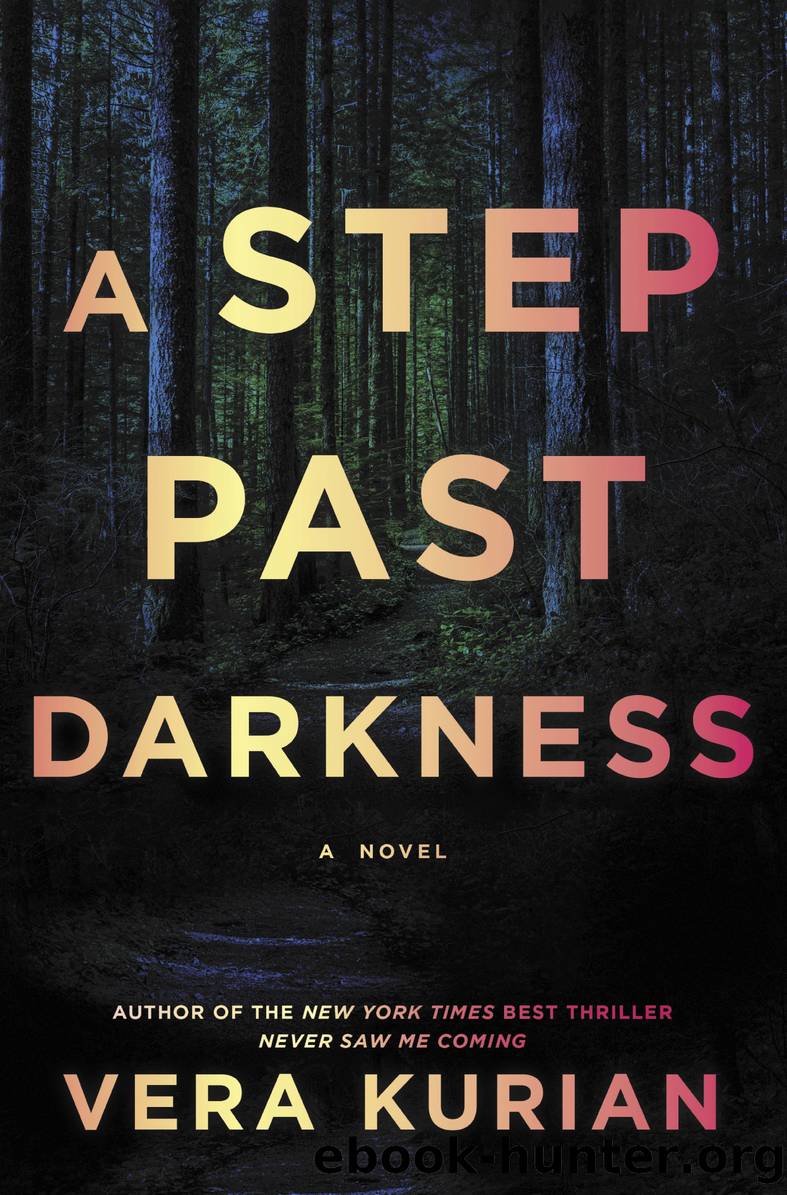 A Step Past Darkness by Vera Kurian