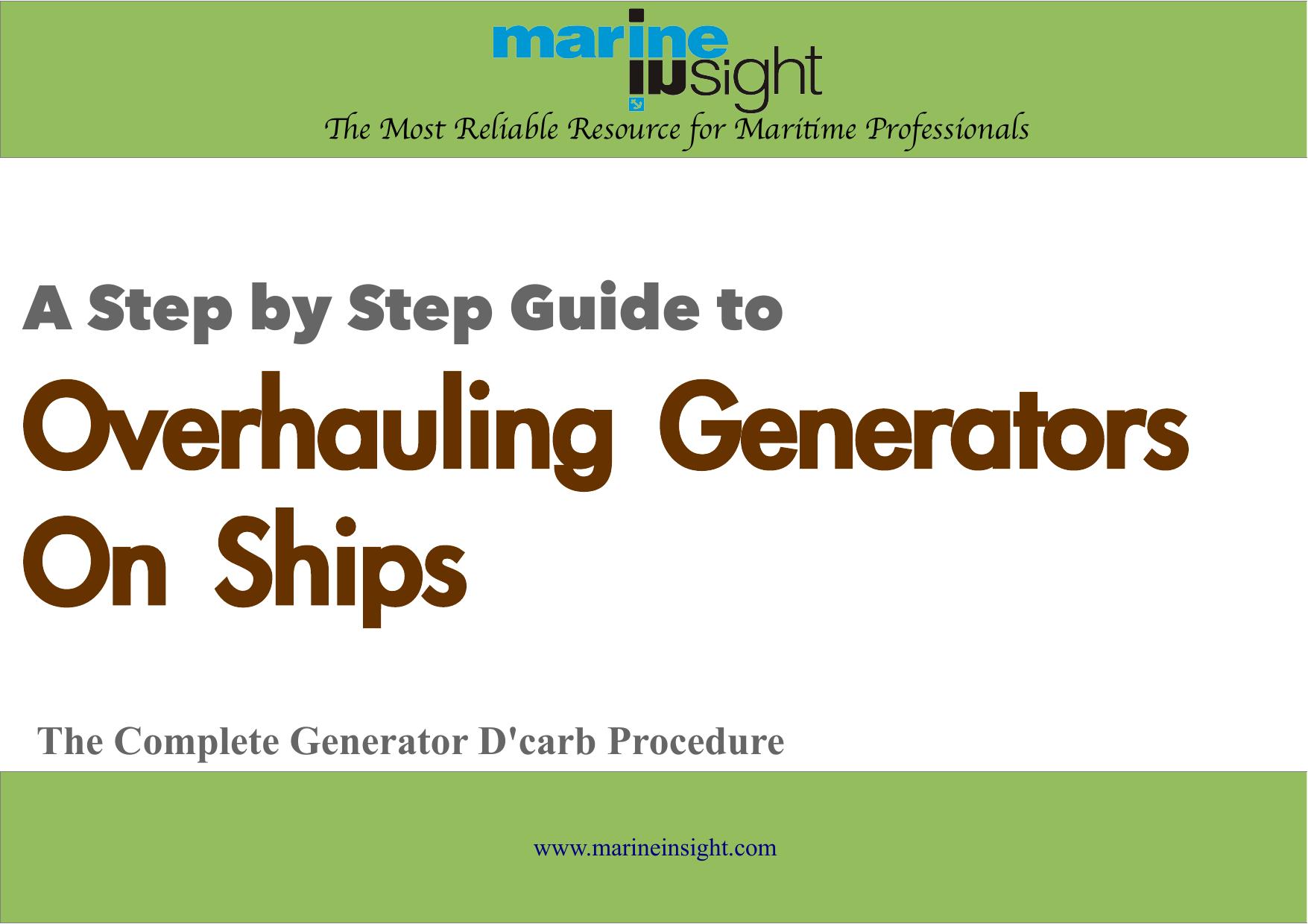 A Step by Step Guide to Overhauling Generators on Ships by Unknown