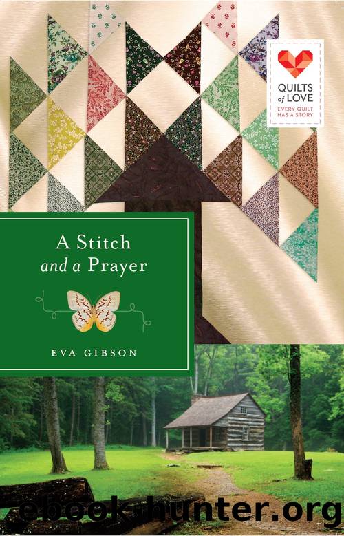 A Stitch and a Prayer by Eva Gibson