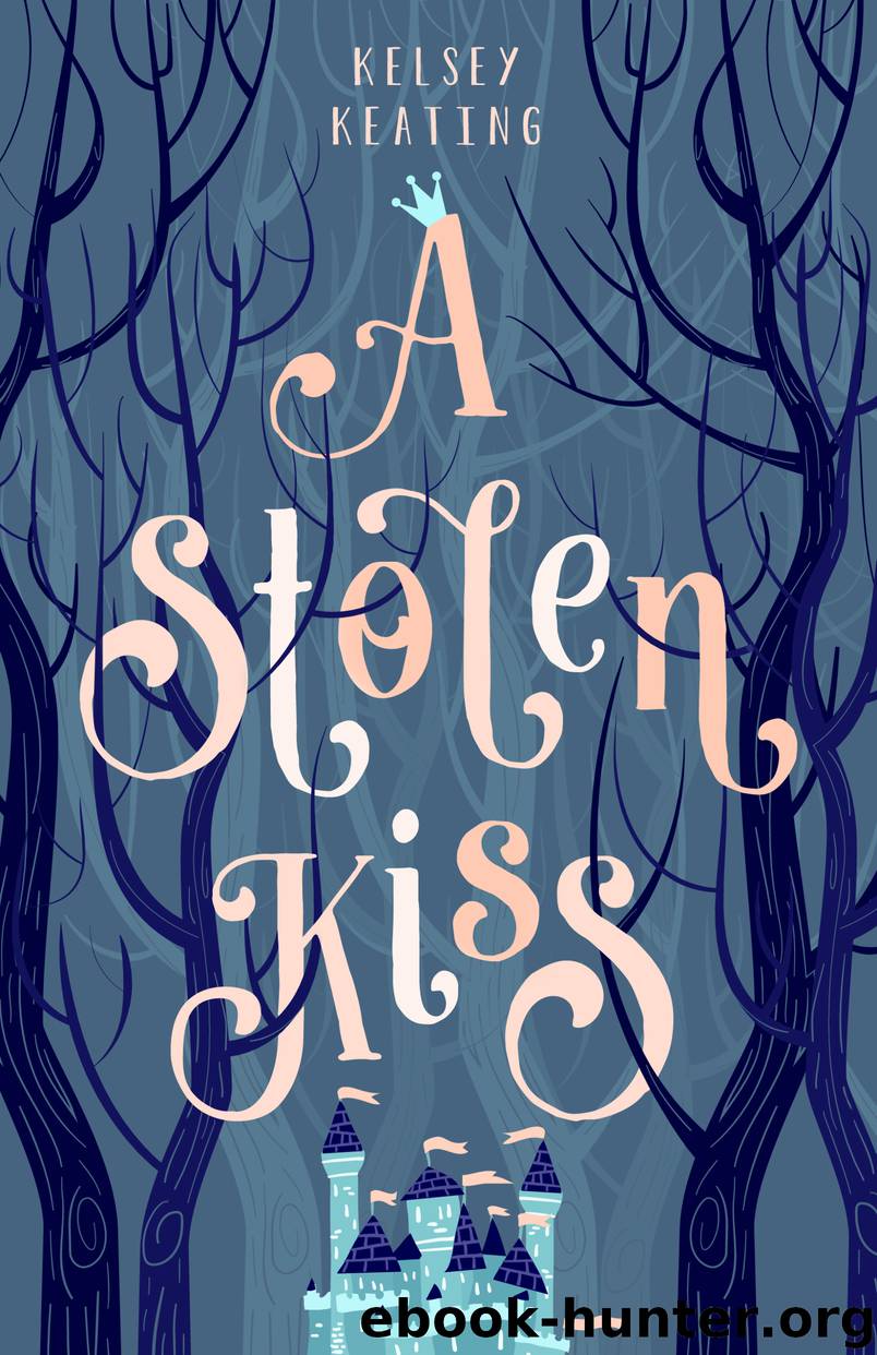 A Stolen Kiss by Kelsey Keating