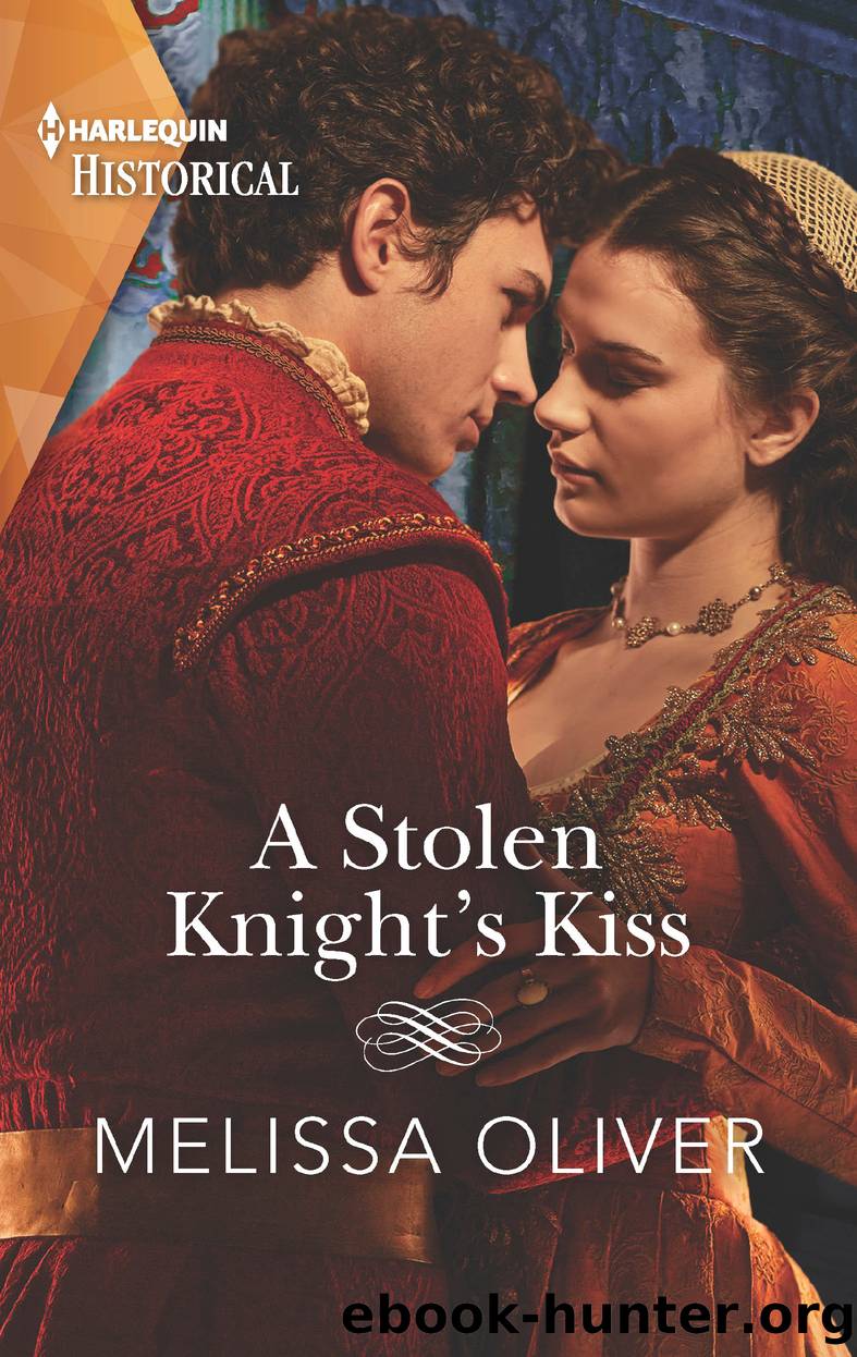 A Stolen Knight's Kiss by Melissa Oliver