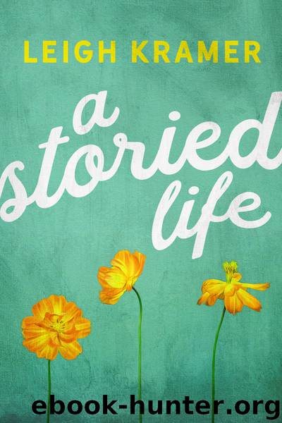A Storied Life by Leigh Kramer