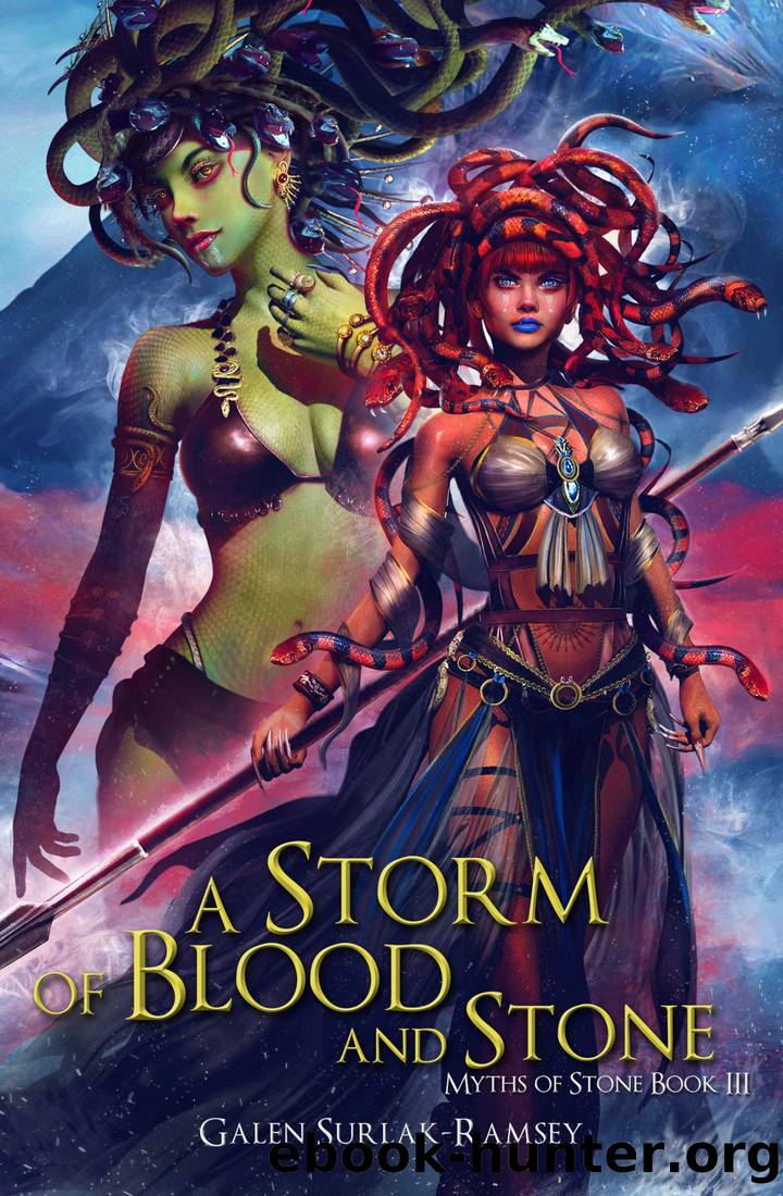 A Storm of Blood and Stone (Myths of Stone Book 3) by Galen Surlak-Ramsey