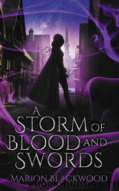 A Storm of Blood and Swords (The Oncoming Storm Book 6) by Marion Blackwood