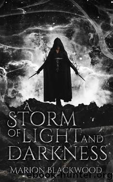 A Storm of Light and Darkness (The Oncoming Storm Book 7) by Marion Blackwood