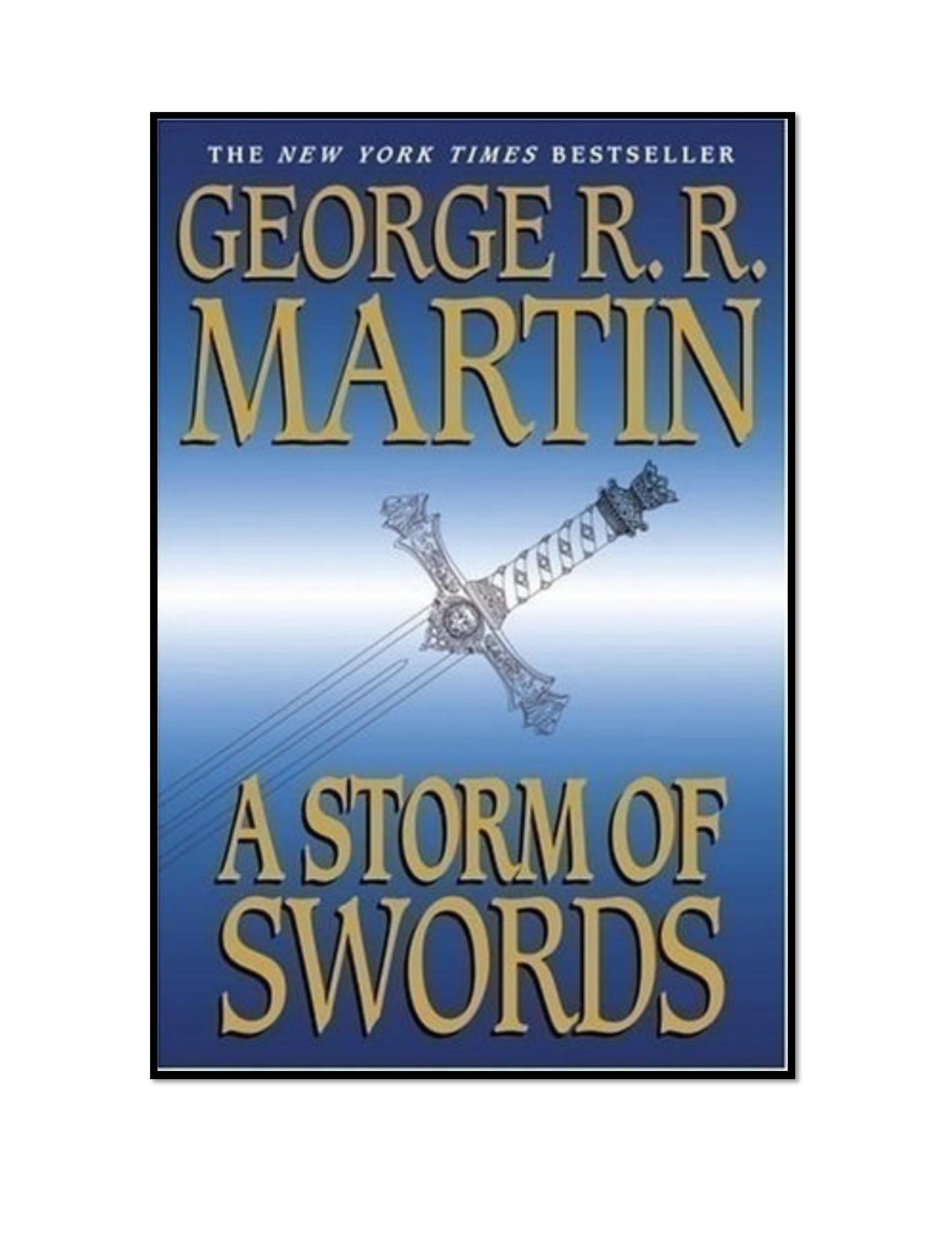 A Storm of Swords by George R. R. Martin
