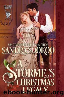 A Storme's Christmas Legacy (The Storme Brothers) by Sandra Sookoo