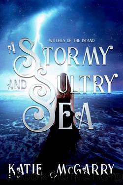 A Stormy and Sultry Sea: Witches of the Island by Katie McGarry