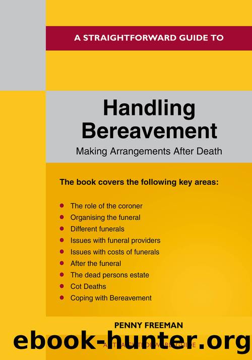 A Straightforward Guide to Handling Bereavement by Penny Freeman