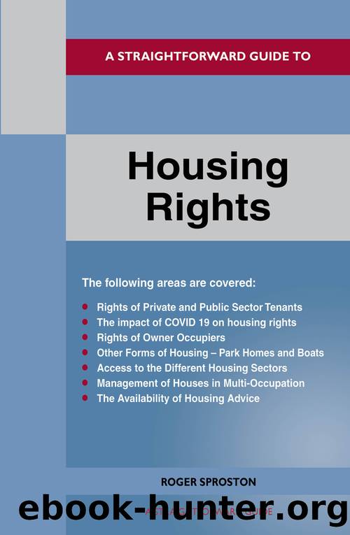 A Straightforward Guide to Housing Rights by Roger Sproston