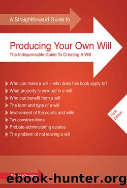 A Straightforward Guide to Producing Your Own Will by Philip Kingsley