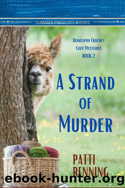 A Strand of Murder (Homespun Crochet Cozy Mysteries Book 2) by Patti Benning