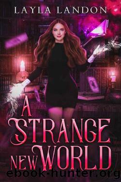 A Strange New World: (Kat Sanders Book 1) (Kat Sanders Series) by Layla Landon