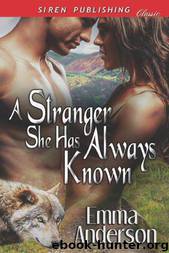 A Stranger She Has Always Known (Siren Publishing Classic) by Anderson Emma
