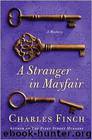 A Stranger in Mayfair by Charles Finch