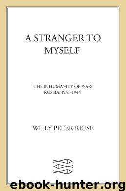 A Stranger to Myself by Willy Peter Reese