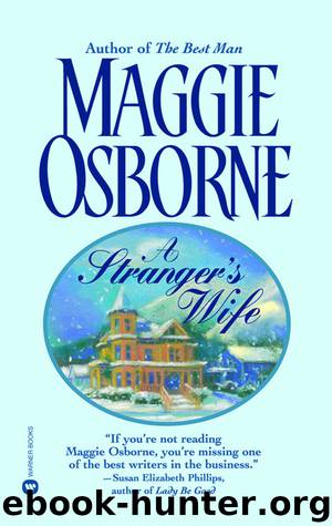 A Stranger's Wife by Maggie Osborne