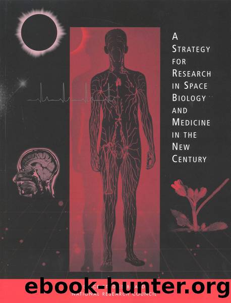 A Strategy for Research in Space Biology and Medicine in the New Century by Committee on Space Biology & Medicine