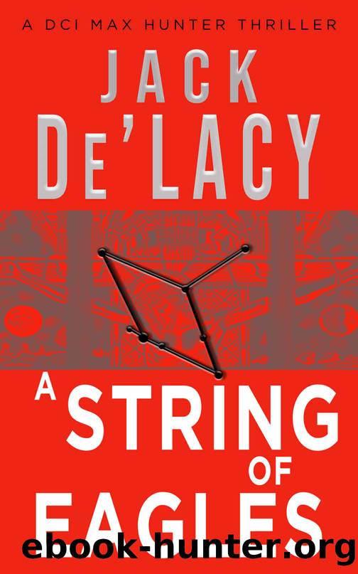 A String of Eagles by Jack De'Lacy