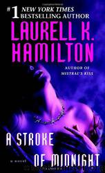 A Stroke Of Midnight by Hamilton Laurell K