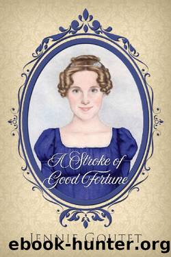 A Stroke of Good Fortune (Daughters of the Gentry Book 2) by Jennie Goutet