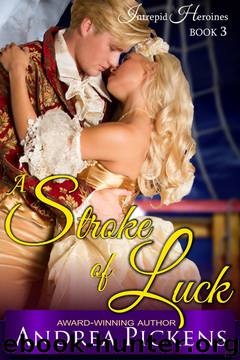 A Stroke of Luck by Andrea Pickens