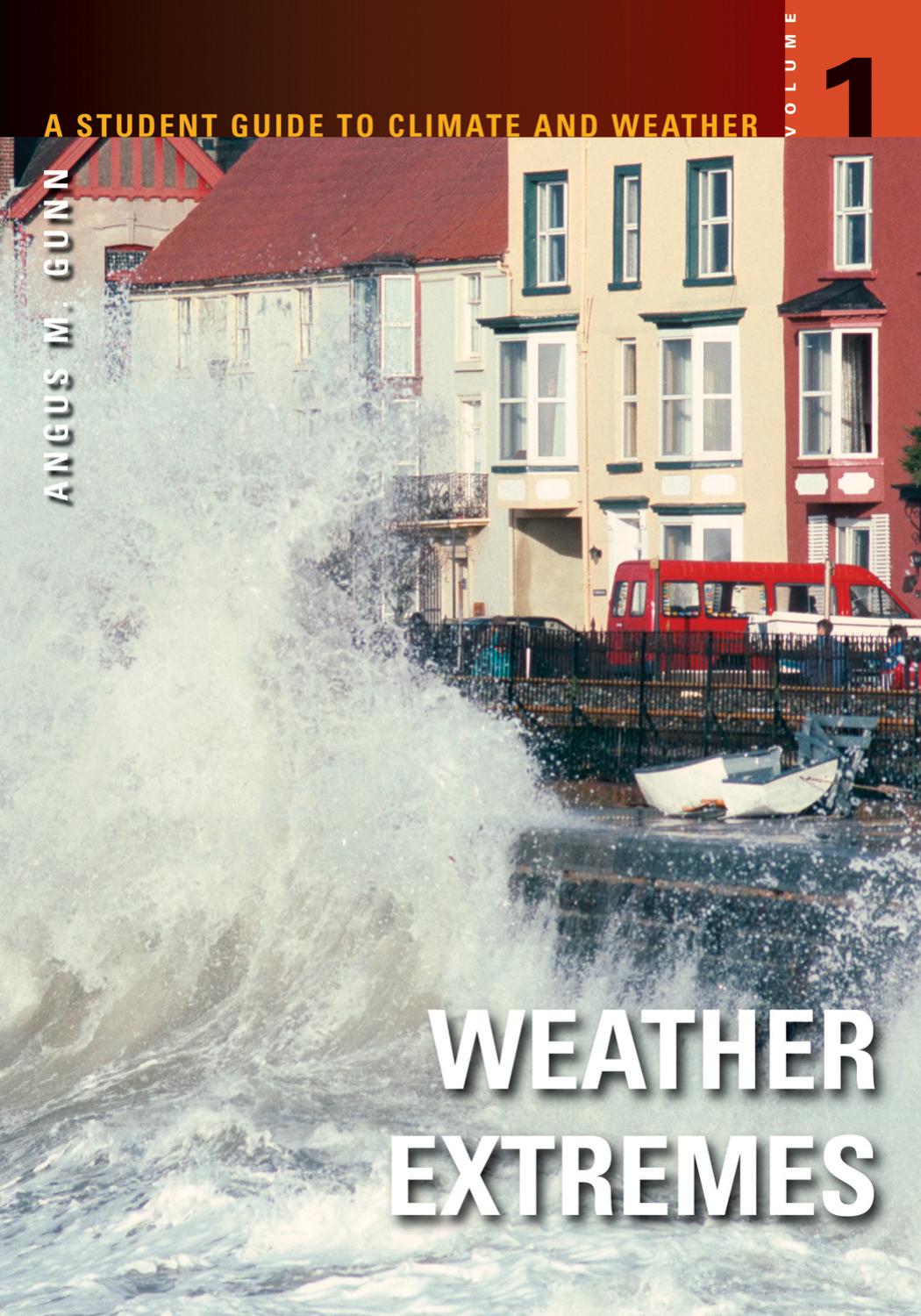 A Student Guide to Climate and Weather. Volumes 1-5 by Gunn A.M