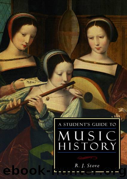 A Student's Guide to Music History by R.J. Stove