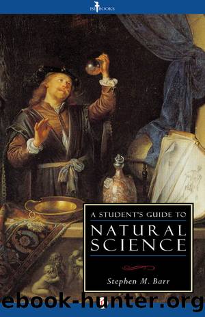 A Student's Guide to Natural Science by Stephen M. Barr