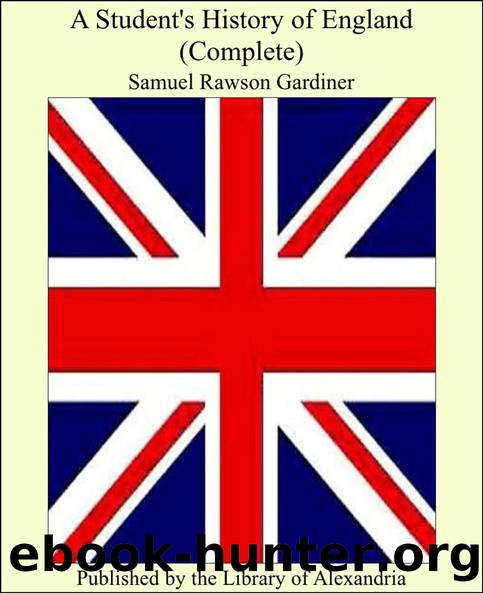 A Student's History of England, v. 1 by Samuel Rawson Gardiner