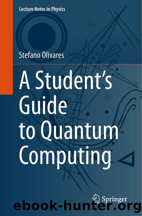 A Studentâs Guide to Quantum Computing by Unknown