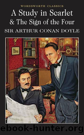 A Study in Scarlet & the Sign of the Four by Arthur Conan Doyle