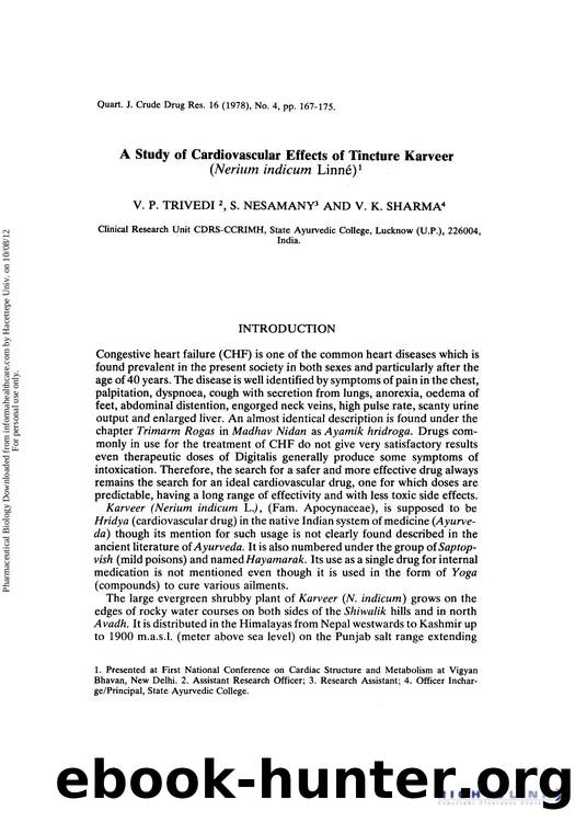 A Study of Cardiovascular Effects of Tincture Karveer (Nerium indicum LinnÃ©) by V. P. Trivedi S. Nesamany & V. K. Sharma