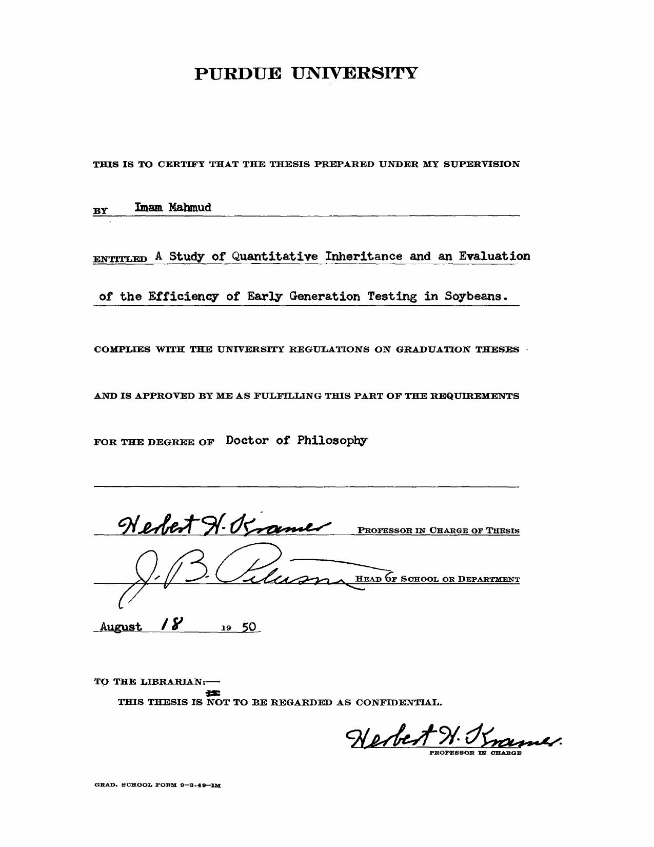 A Study of Quantitative Inheritance and an Evaluation of the Efficiency of Early Generation Testing in Soybeans by Mahmud Imam