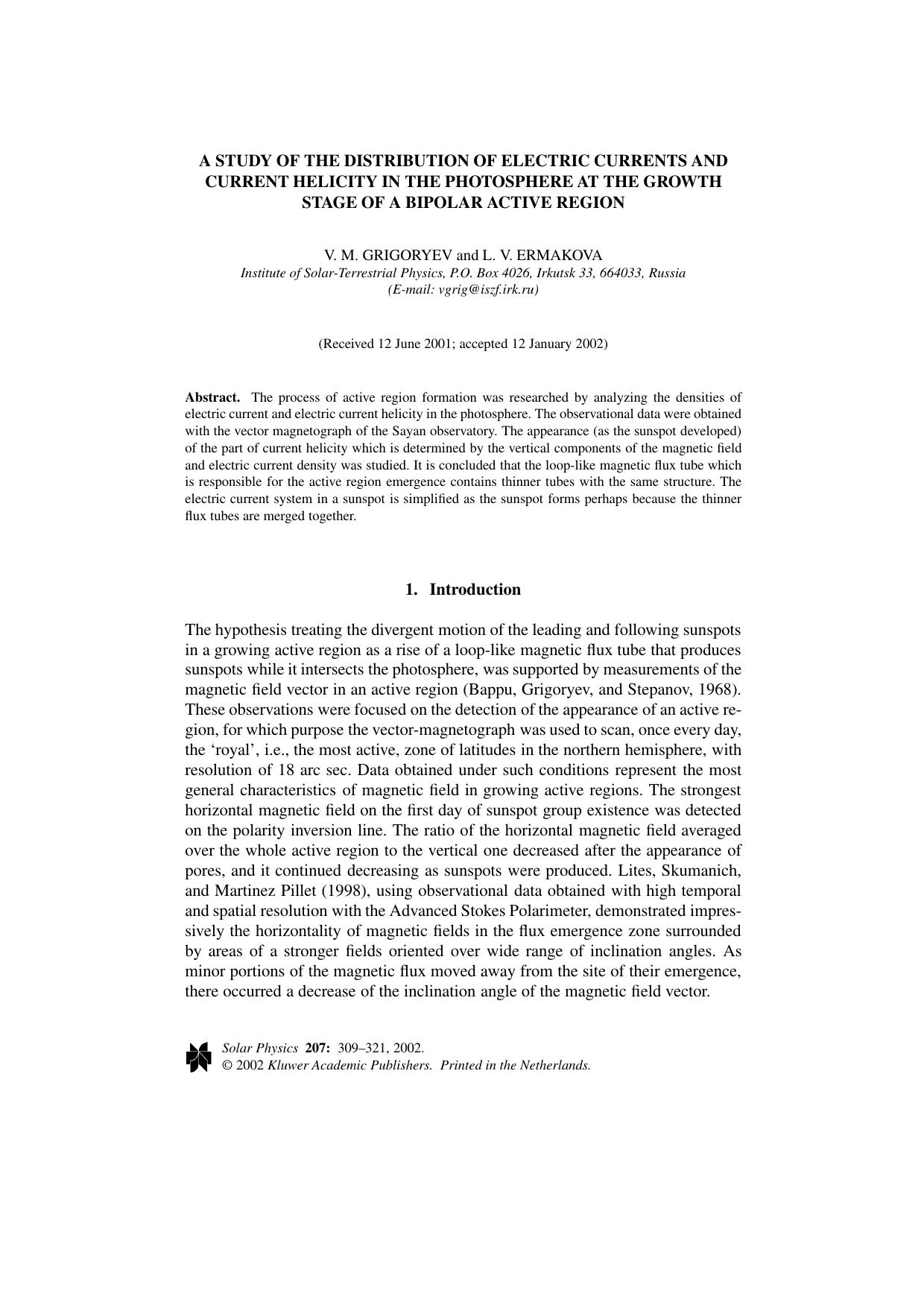 A Study of the Distribution of Electric Currents and Current Helicity in the Photosphere at the Growth Stage of a Bipolar Active Region by Unknown