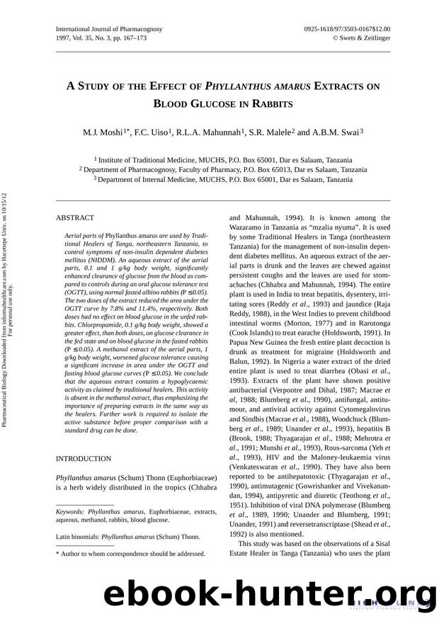 A Study of the Effect of Phyllanthus Amarus Extracts on Blood Glucose in Rabbits by M.J. Moshi F.C. Uiso R.L.A. Mahunnah S.R. Malele & A.B.M. Swai