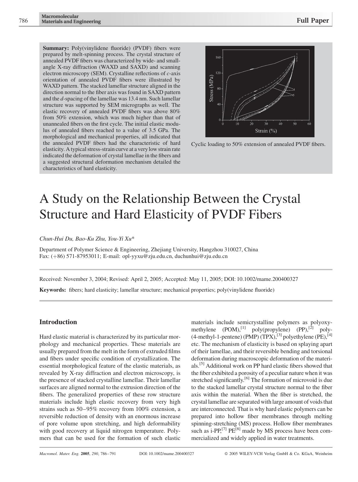 A Study on the Relationship Between the Crystal Structure and Hard Elasticity of PVDF Fibers by Unknown