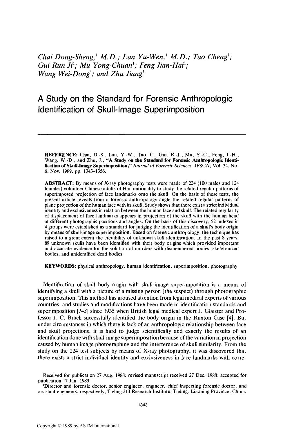 A Study on the Standard for Forensic Anthropologic Identification of Skull-Image Superimposition by Chai D-S Lan Y-W Tao C Gui R-J Mu Y-C Feng J-H Wang W-D Zhu J