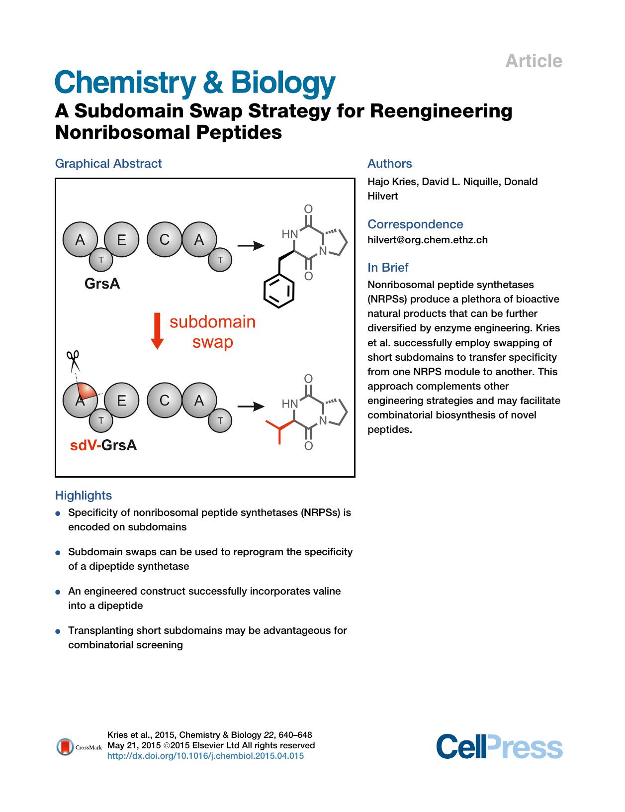 A Subdomain Swap Strategy for Reengineering Nonribosomal Peptides by Hajo Kries & David L. Niquille & Donald Hilvert
